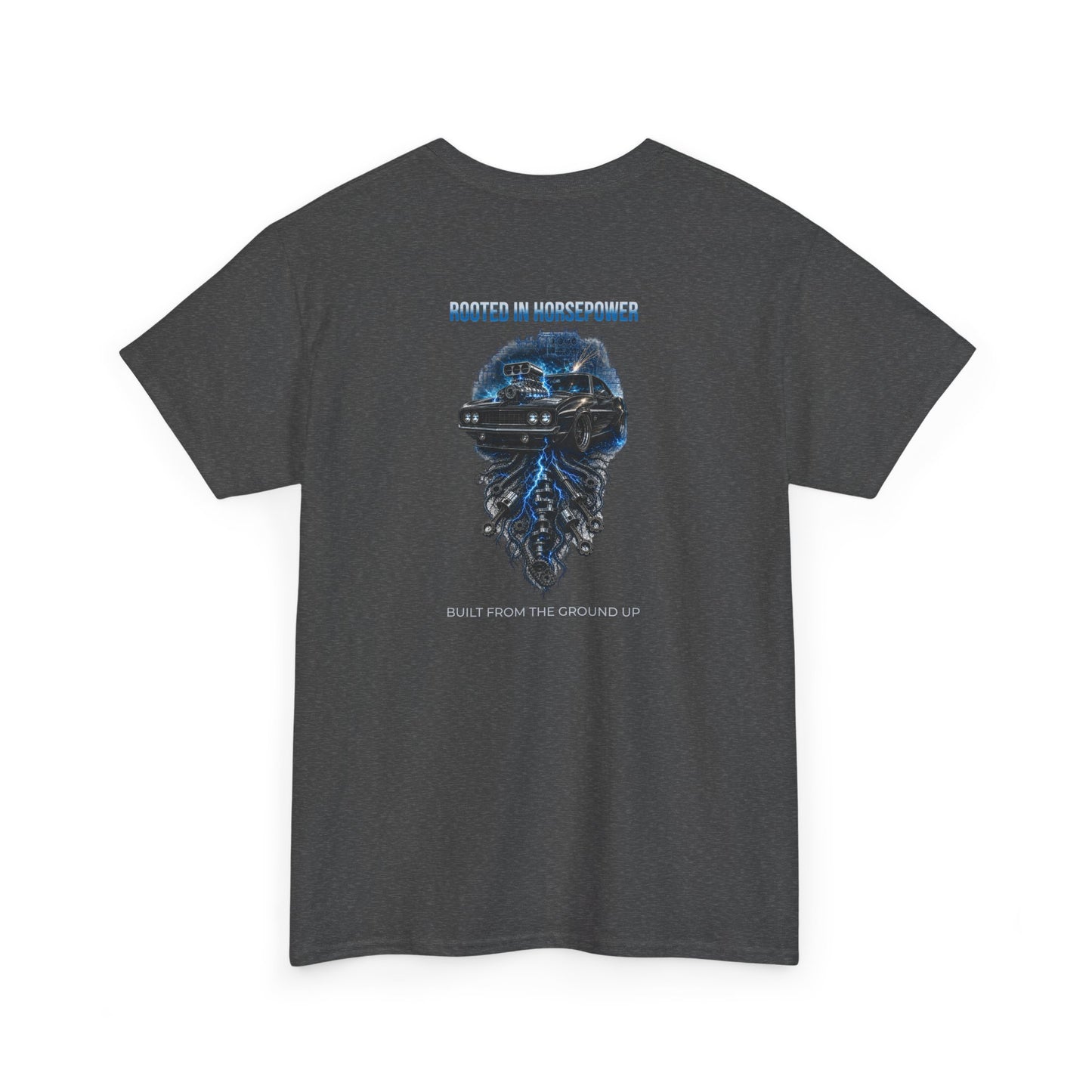 IB Rooted in Horsepower | Built From the Ground Up Tee