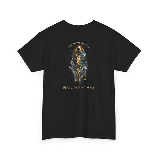 Growth Hurts. Bloom Anyway.™ Tee | The Path Forward Edition