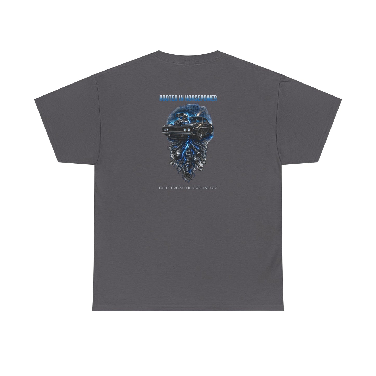 IB Rooted in Horsepower | Built From the Ground Up Tee