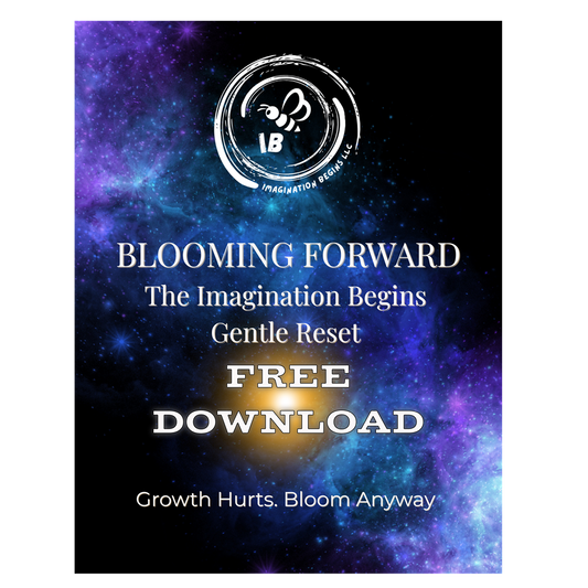 Blooming Forward — The Imagination Begins Gentle Reset (Mobile Edition)